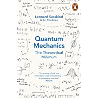 Quantum Mechanics. The Theoretical Minimum (Theoretical Minimum 2)
